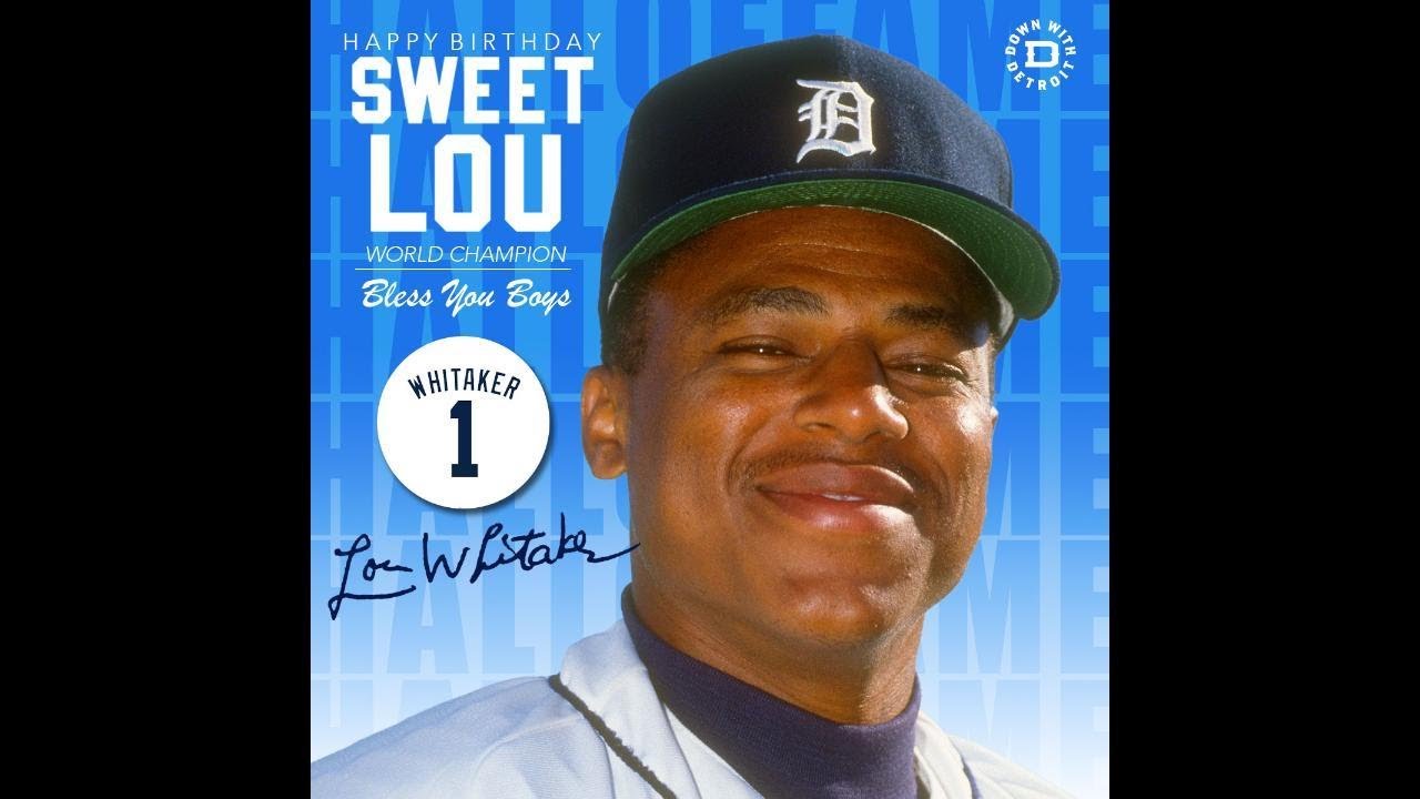 Happy Birthday Lou Whitaker - YouTube