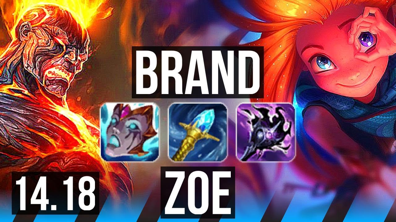BRAND vs ZOE (MID) | 47k DMG, 13/4/15, Dominating | NA Master | 14.18