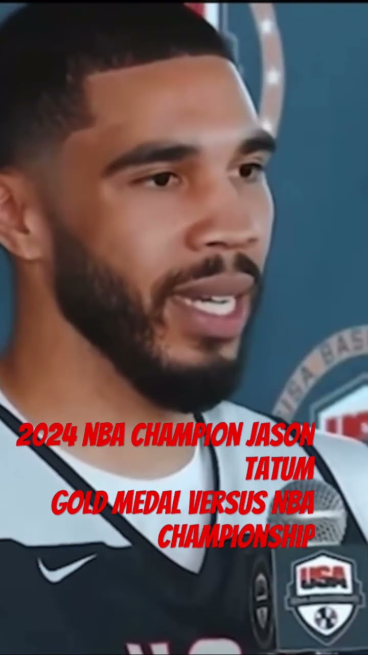 jason-tatum-gold-medal-vs-nba-championship-youtube