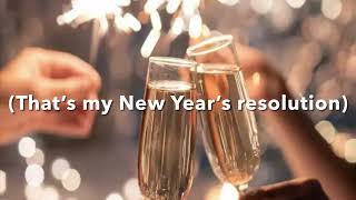 New Years Resolution- Lyssa Coulter Lyrics