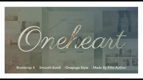 Oneheart - Responsive Bootstrap 4 Wedding Invitation Website  | Themeforest Templates