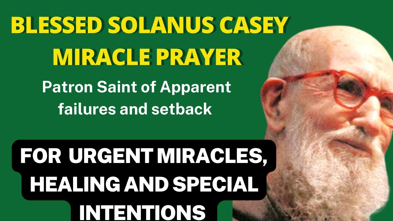 Молитва о чудесах, исцелении и особых намерениях, благословенная Соланус Кейси