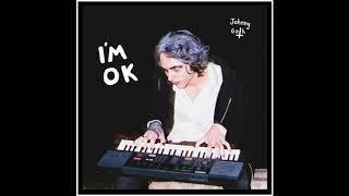 Johnny Goth - I'm OK chords