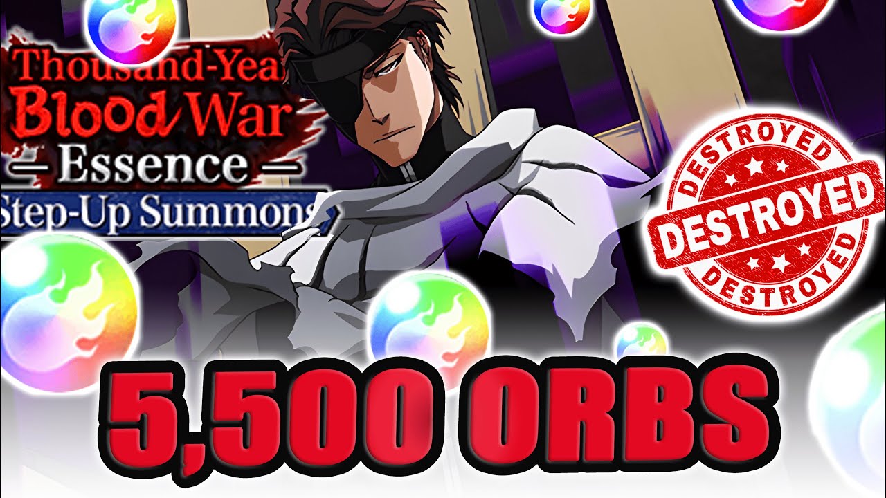 🚿 5,500 ORBS - SHAFTED & TROLLED ... TYBW 15 SUMMONS - Bleach Brave Souls