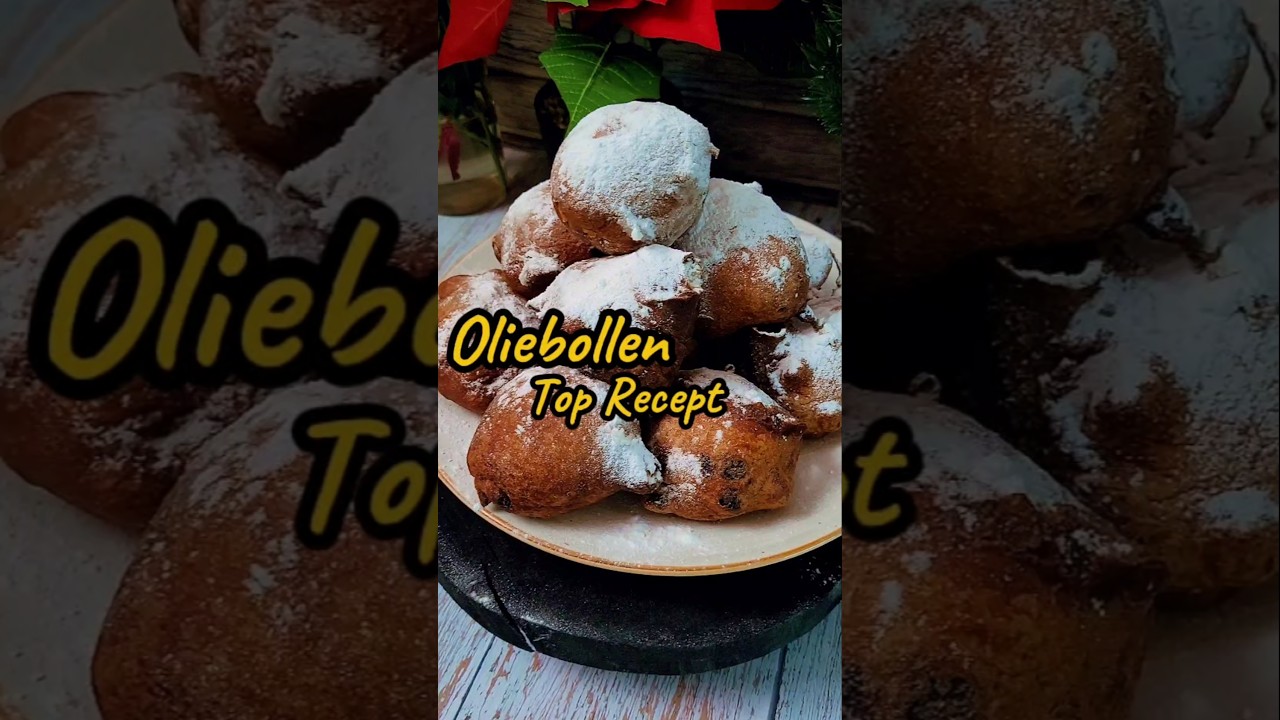 Oliebollen: het ultieme oud en nieuw recept 