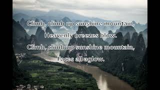 Climb, Climb Up Sunshine Mountain