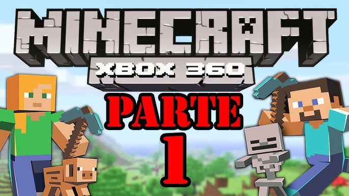 Let's Play : Minecraft Xbox360 - Parte 2 
