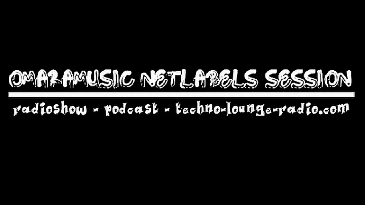 Omaramusic Netlabels Session Episode 3