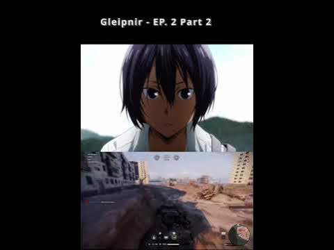 Gleipnir - EP. 2 Part 5 