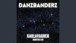 Karlavagnen (Akustisk Live)