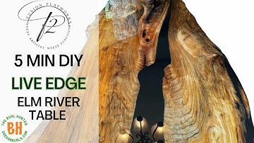 5 Minute Live Edge Elm River Table