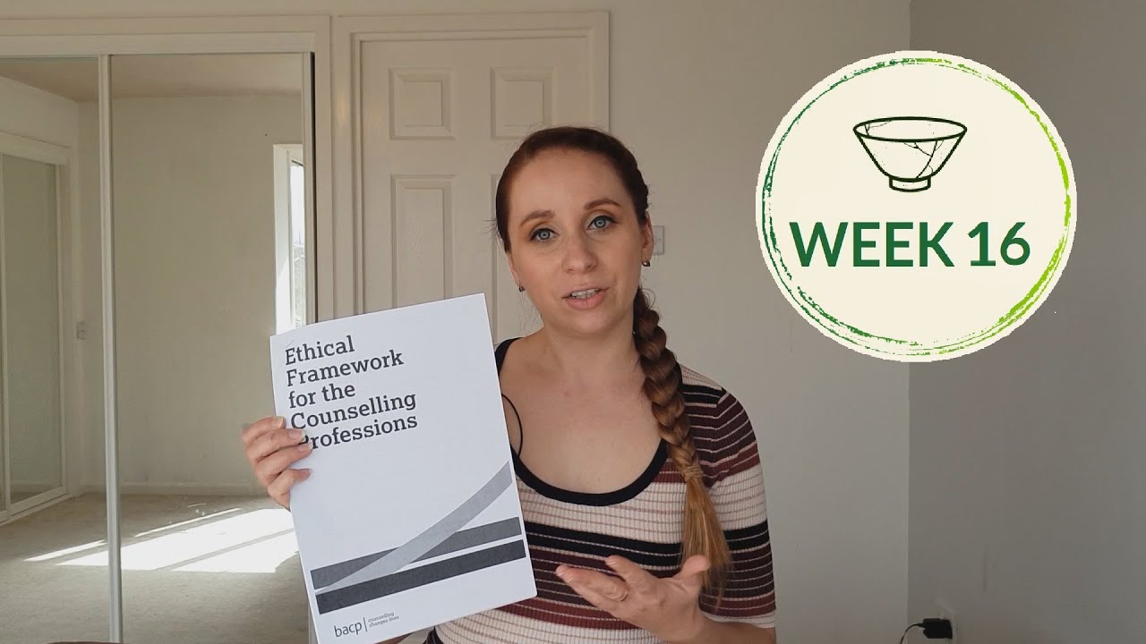 Becoming a counsellor - Ethical Framework for the Counselling Professions