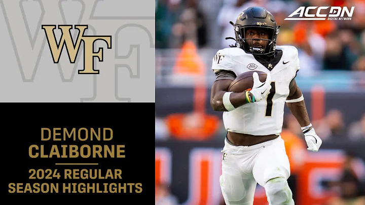 Demond Claiborne 2024 Regular Season Highlights | Wake Forest Running Back