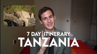 My 7-Day Tanzania Itinerary