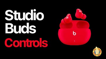 Beats Studio Buds - Controls - How to Tips & Tricks