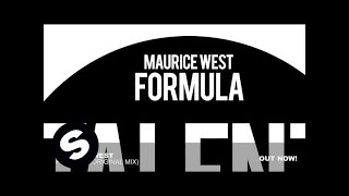 Maurice West - Formula (Original Mix)