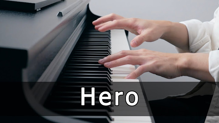 Hero Piano version - Piano performance video thumbnail