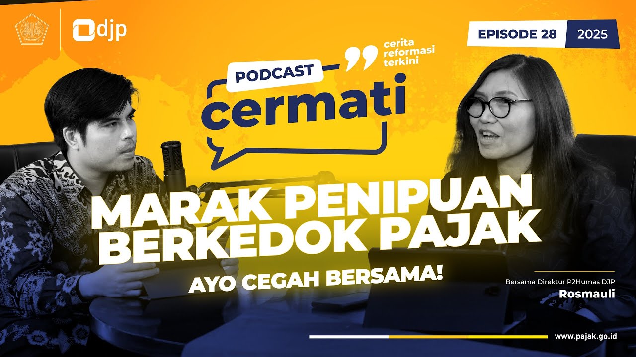 [Podcast Cermati Eps. 28] - Marak Penipuan Berkedok Pajak, Ayo Cegah Bersama!
