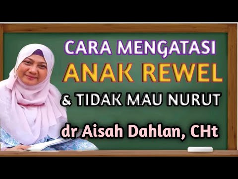[ dr Aisah Dahlan CHt ] Mengatasi Anak Rewel Nangis Terus Tanpa Sebab Dalam Islam - dr Aisyah Dahlan
