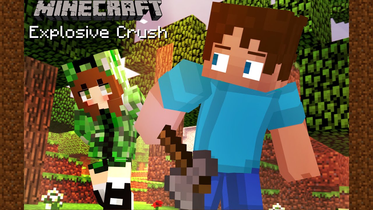 Explosive Crush (Minecraft Animation)