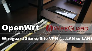 OpenWRT - Site to Site VPN configuration with Wireguard