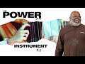 The Power of an Instrument - Bishop T.D. Jakes | The Pacemaker Series