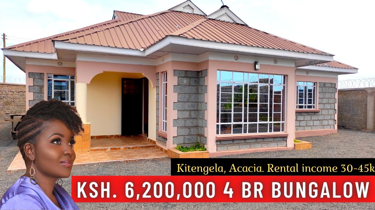 INSIDE A 4 BEDROOM BUNGALOW || KSH. 6,200,000 ($54,450) IN ACACIA, KITENGELA ❤💯