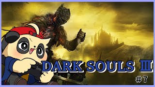 【DARK SOULS Ⅲ】クリア目指して頑張るぞ #7【四垂ヤナギ】