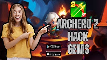 Archero 2 Hack 2026 - How to Get Unlimited Gems! iOS & Android