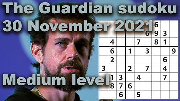 Sudoku solution – The Guardian sudoku 30 November 2021 Medium level