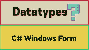 What are data types in programming? |  C Sharp Windows Form Application