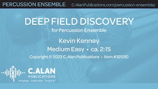 Deep Field Discovery (Percussion Ensemble 12) - Kevin Kenney