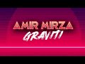 Graviti  amir mirza official audio