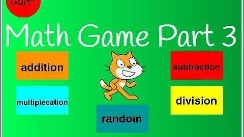 Scratch Tutorial | Math Game | Part 3 | How to make a math game on scratch