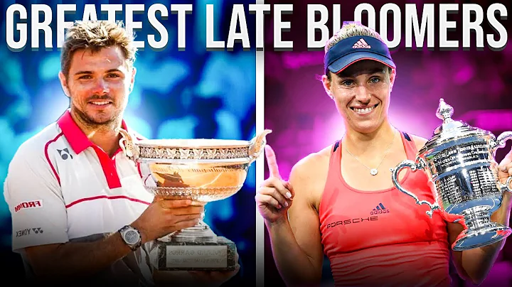 Who Are The 8 Greatest Late Bloomers in Tennis His...