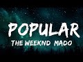 1 Hour |  The Weeknd, Madonna, Playboi Carti - Popular (Clean - Lyrics)  | Popular Hits Lyrics