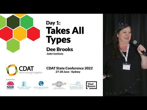 NSW CDAT State Conference 2022 - Day 1 - Session 3: Takes All Types (Part 1)