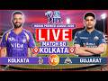 Kolkata Knight Riders vs Gujarat Titans Live Score | KKR vs GT Live Match | IPL Live Commentary