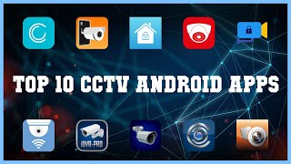 Top 10 CCTV Android App | Review screenshot 3