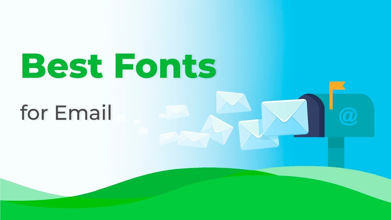 Best Font For The Personal Mail : Email Typography: 8 Best Fonts for Email (And Custom Email ... : Fancy, creative signature fonts although a handwritten email signature can sometimes add a personal touch to your messages, it's not the best option to choose for personalization.