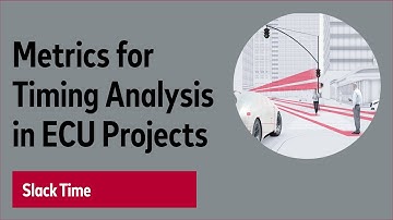 Metrics for Timing Analysis in ECU Projects: Slack Time