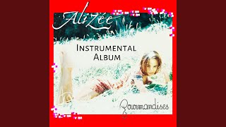 Miniatura de vídeo de "Alizée - Gourmandises (Instrumental Version)"