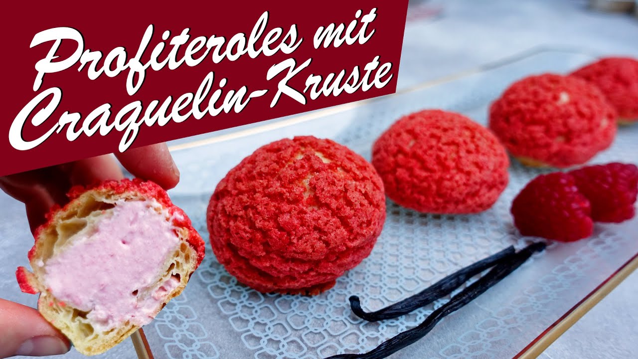 Profiteroles mit Craquelin-Kruste | gefüllte Windbeutel mit Himbeer-Sahne