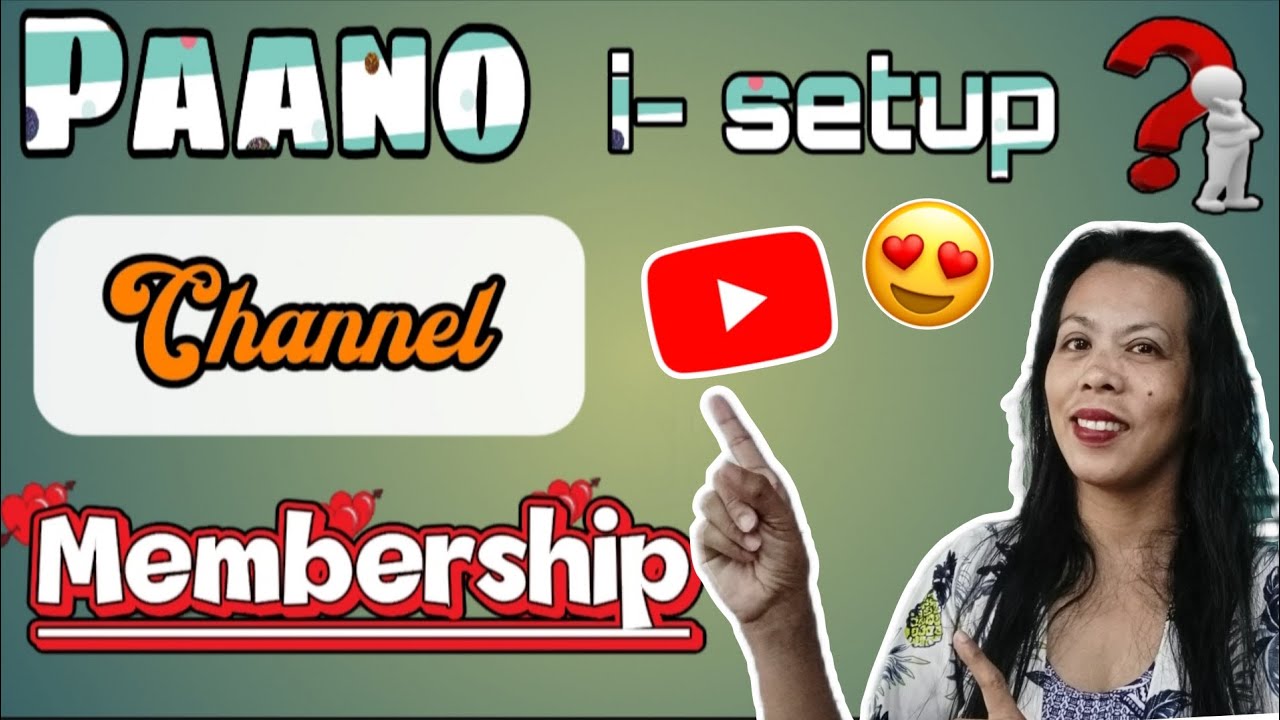 Paano I-activate ang Membership sa Youtube para Kumita ng Extra!