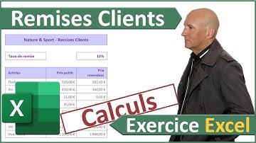 Exercice Excel pour calculer les remises clients