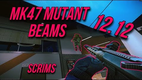 MK47 MUTANT BEAMS... | Escape From Tarkov | 12.12