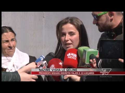 Presidenti Nishani fal Nazime Vishën - News, Lajme - Vizion Plus
