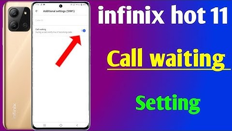 infinix hot 11 call waiting setting | infinix hot 11 me call waiting setting kaise kare