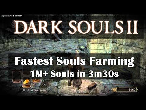 Dark Souls 2: Fastest Souls Farming. 1M+ Souls in 3m30s