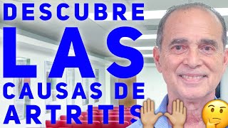 Descubre Las Causas De La Artritis - Con Frank Suárez